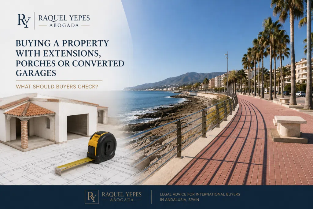 Buying a Property with Extensions, Porches or Converted Garages in Spain: What Should Buyers Check? 1 property extensions in Spain buying a property with extensions, porches or converted garages what should buyers check Raquel Yepes Real Estate Lawyer English-speaking Lawyer Málaga Costa del Sol
